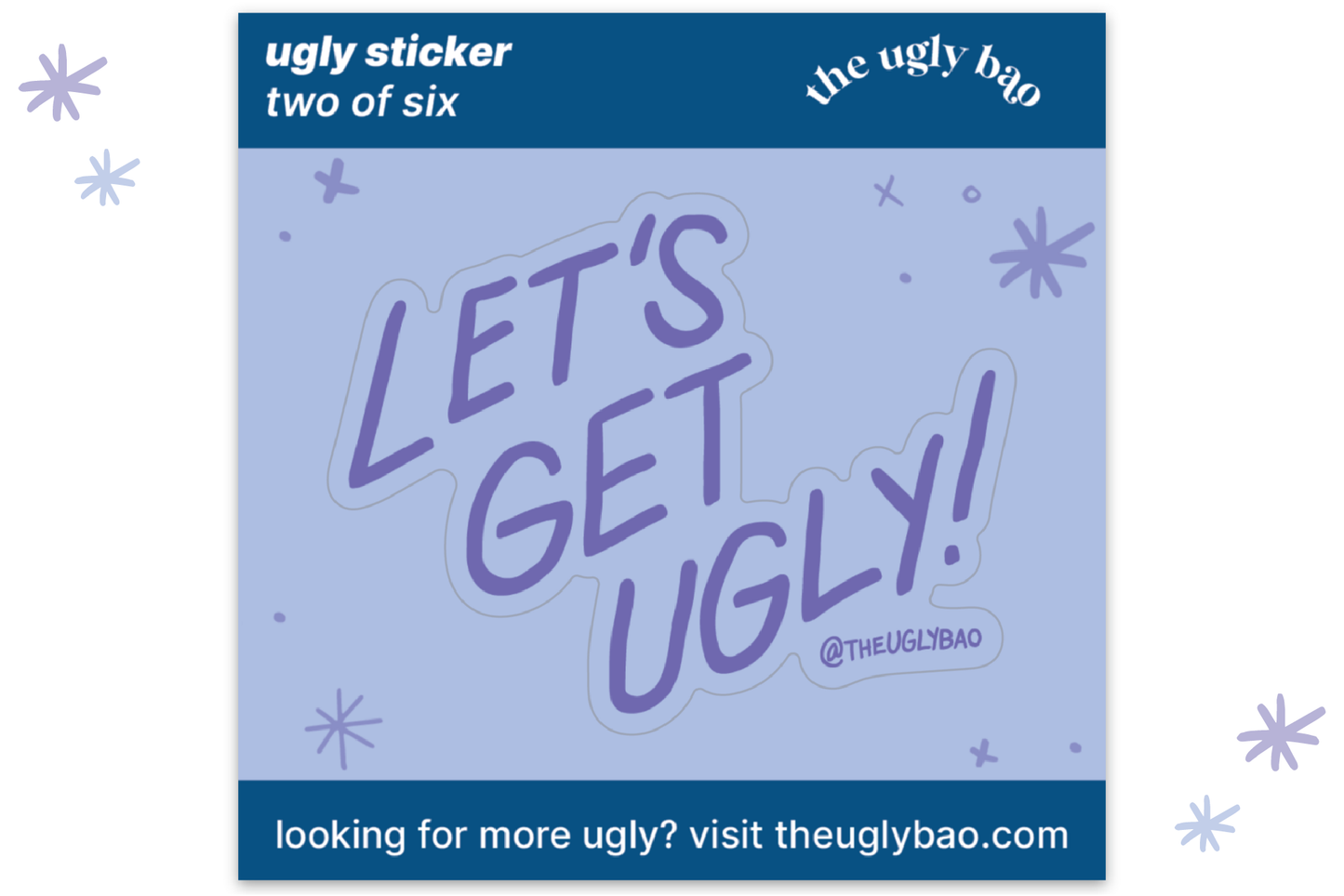 ugly sticker 2 of 6